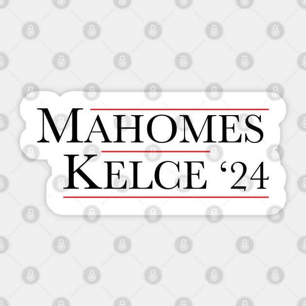 Mahomes Kelce 2024 Sticker by fineaswine